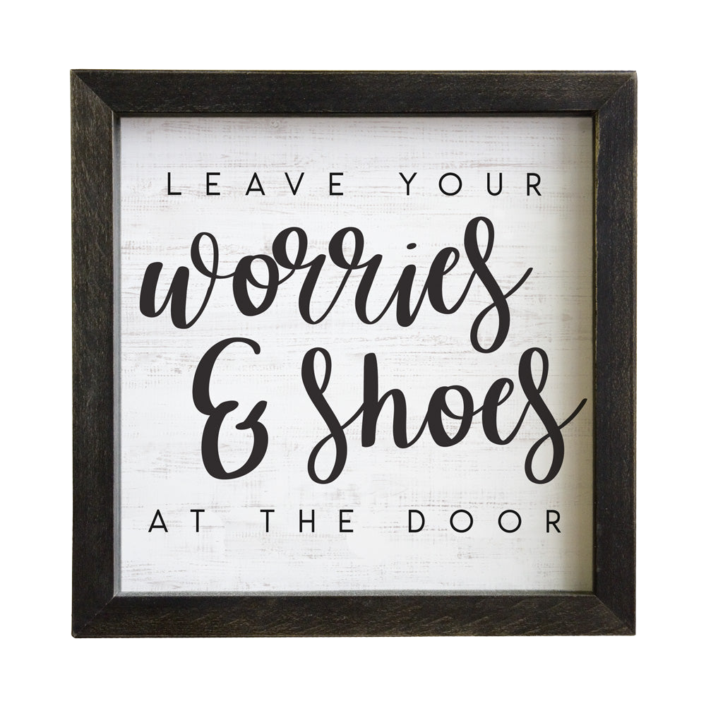 Framed Decorative Quote, Leave Worries & Shoes