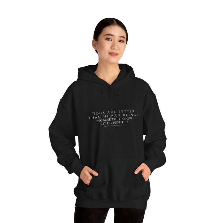 Heavy Blend Hoodie, Dogs are Better by Emily Dickinson