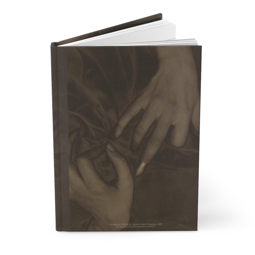 Hardcover Journal, Georgia O'Keeffe- Hands and Thimble by Alfred Stieglitz