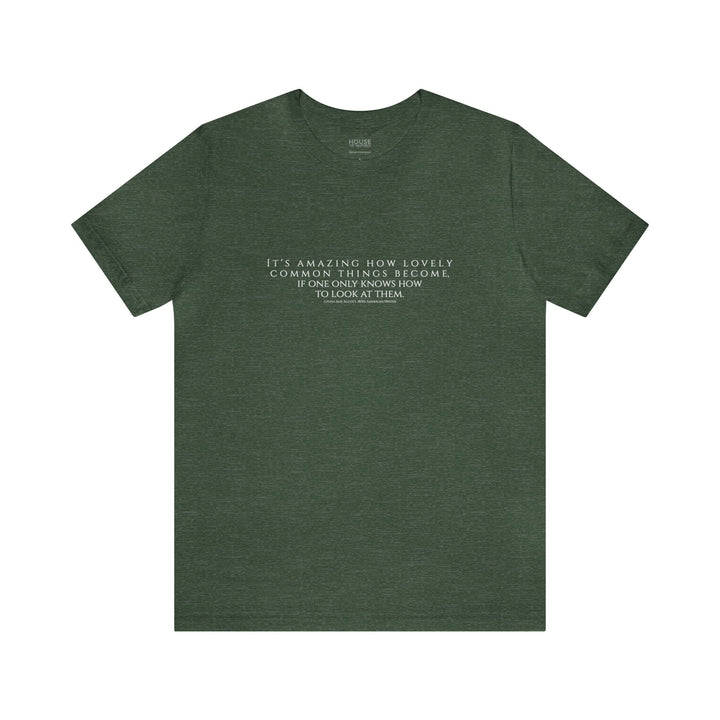 Jersey Tee, It's Amazing... by Louisa May Alcott