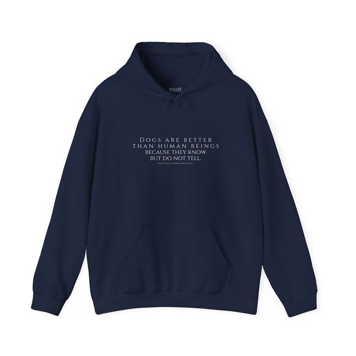 Heavy Blend Hoodie, Dogs are Better by Emily Dickinson