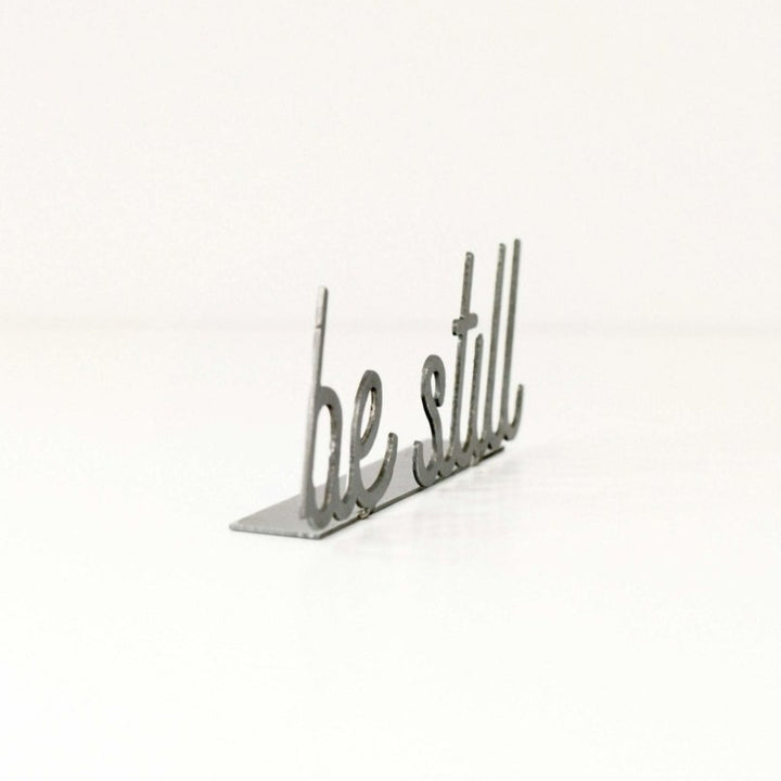 Steel Word Sign Decor, Be Still