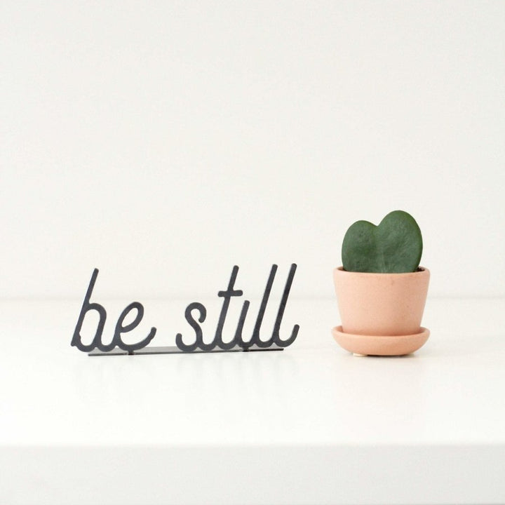 Steel Word Sign Decor, Be Still