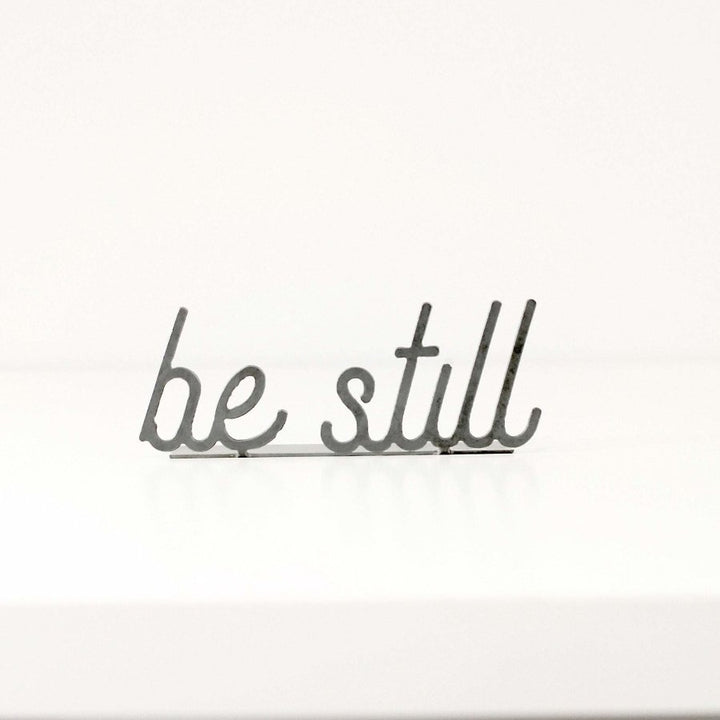 Steel Word Sign Decor, Be Still