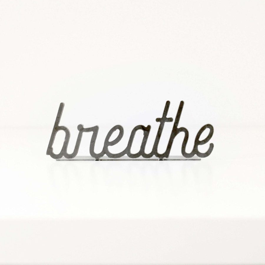 Steel Word Sign Decor, Breathe