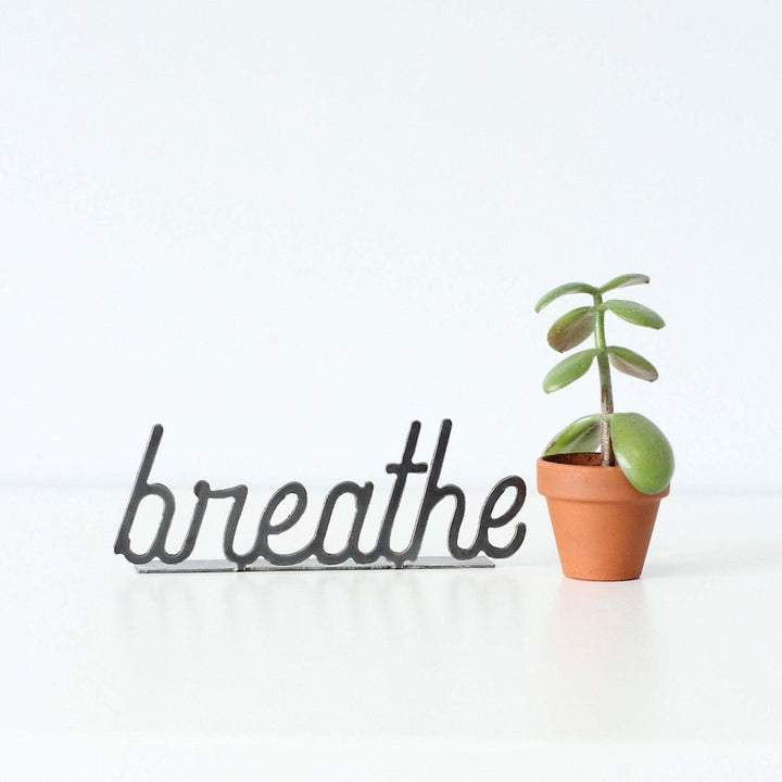 Steel Word Sign Decor, Breathe