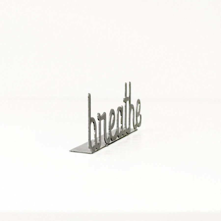 Steel Word Sign Decor, Breathe
