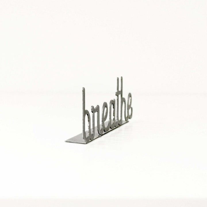 Steel Word Sign Decor, Breathe