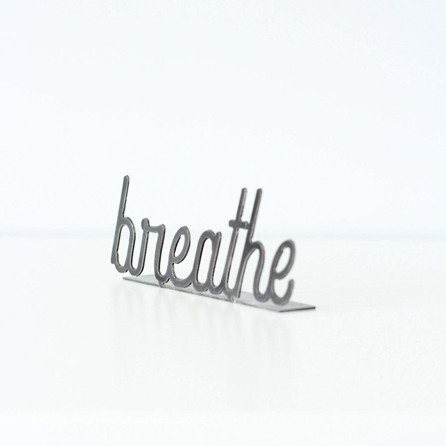 Steel Word Sign Decor, Breathe